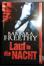 Barbara Freethy: Lauf in die Nacht Barbara Freethy: Lauf in die Nacht