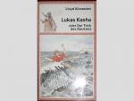 Lloyd Alexander: Lukas Kasha oder Der Tr