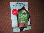 Jörg Maurer: Im Grab schaust du nach obe