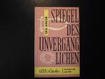 Spiegel des Unvergänglichen - Deutsche Lyrik seit 1910