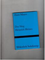 Hans Mayer: Der Weg Heinrich Heines