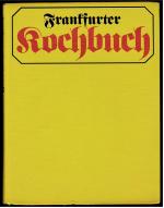 Frankfurter Kochbuch Frankfurter Kochbuch