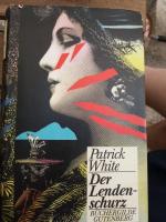 Patrick White: Der Lendenschurz