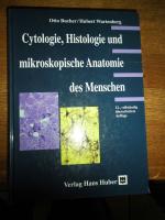 Cytologie, Histologie und mikroskopische Anatomie des Menschen