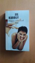 Jil Karoly: Happy oder End
