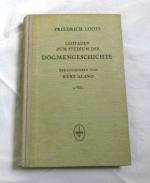 Leitfaden zum Studium der DOGMENGESCHICHTE 1. Teil (1951) Dogmengeschichte der alten Kirche bis zur Ausbildung der griechischen Orthodoxie