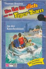 Ein Fall für dich und das Tigerteam / An der Knochenküste