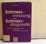 Schmerzmessung und Schmerzdiagnostik - Methoden, Analysen, Ergebnisse am Beispiel rheumatischer Erkrankungen.