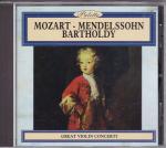 Mozart - Mendelssohn Bartholdy - Great Violin Concerti