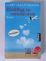 Gaby Hauptmann: Rückflug zu verschenken