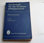 Psychologie für das Krankenpflegepersonal