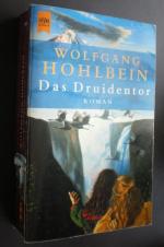 Wolfgang Hohlbein: Das Druidentor. Phant Wolfgang Hohlbein: Das Druidentor. Phant