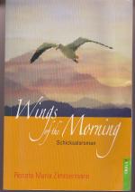 Wings of the Morning. Widmung der Autorin