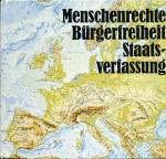 Menschenrecht, Bürgerfreiheit, Staatsver