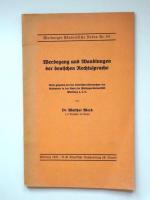 Werdegang und Wandlungen der deutschen Rechtssprache [Marburger Akademische Reden Nr. 54]