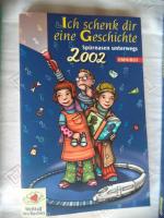 Ich schenk dir eine Geschichte 2002 - Sp