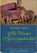 Alt-Wiener Spielzeugschachtel. Wiener Kinderspielzeug aus drei Jahrhunderten