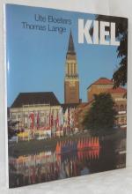 Kiel. Texte in deutscher und englischer Sprache