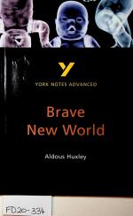 Brave New World. Aldous Huxley.