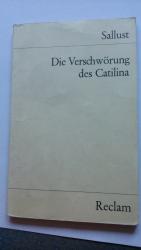 Sallust: Die Verschwörung des Catilina