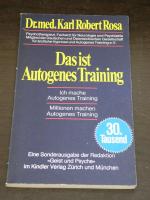 Rosa, Karl Robert dr. med.: "Das ist Aut Rosa, Karl Robert dr. med.: "Das ist Aut