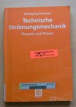 Wolfgang Kümmel: Technische Strömungsmec Wolfgang Kümmel: Technische Strömungsmec