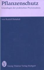 Pflanzenschutz. Grundlagen der praktischen Phytomedizin mit 74 Abbildungen und 23 Tabellen