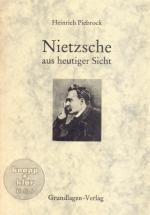 Nietzsche aus heutiger Sicht