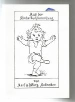 Aus der Kinderbuchsammlung von Karl und Margarete Hobrecker. Eine Ausstellung der Universitätsbibliothek Braunschweig. Univ.-Bibliothek Braunschweig. [Konzeption d. Ausstellung u.d. Kataloges: Peter Düsterdieck ... Mit Beitr. von: Josef Daum ...]