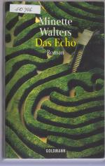 Minette Walters: Das Echo Minette Walters: Das Echo