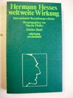 Hermann Hesses weltweite Wirkung - Internationale Rezeptionsgeschichte 2. Band