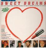 Sweet Dreams - Die Love-Songs der großen Stars für die schönsten Stunden zu zweit