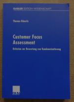 Customer Focus Assessment - Kriterien zur Bewertung von Kundenorientierung