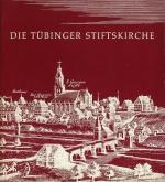 Die Tübinger Stiftskirche