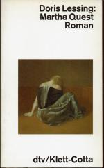 Doris Lessing: Martha Quest - TB Roman v