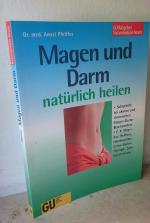 Amrei Pfeiffer: Magen und Darm natürlich