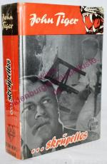 John Tiger: skrupellos - Leihbuch - (195 John Tiger: skrupellos - Leihbuch - (195