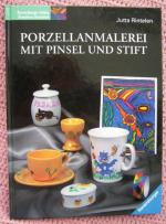 Jutta Rintelen: Porzellanmalerei mit Pin Jutta Rintelen: Porzellanmalerei mit Pin