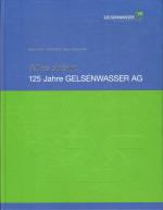 Alles strömt - 125 Jahre Gelsenwasser AG