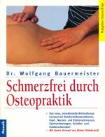 Wolfgang Bauermeister: Schmerzfrei durch