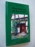 Wear hett ieatz au des denkt, 2009, Schwäbische Mundart-Gedichte, Lachhaft, hendrsennig, kritisch ond hoimelig