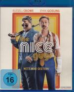 the nice guys - Nett war gestern