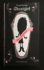 Tonya Hurley: Ghostgirl – Ruhe in Freund Tonya Hurley: Ghostgirl – Ruhe in Freund
