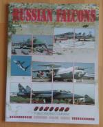 Russian Falcons, The New Wave of Russian Combat Aircraft