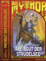 Treibgut der Strudelsee- Mythor Band 14