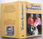 Teufels Grossmutter oder Der Himmel auf Erden (1. Auflage 1996)
