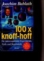 Joachim Bublath: 100 x knoff-hoff