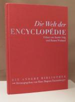 Die Welt der Encyclopédie. Aus dem Französischen von Holger Fock, Theodor Lücke, Eva Moldenhauer und Sabine Müller.