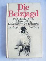 Die Beizjagd - Ein Leitfaden für die Falknerprüfung