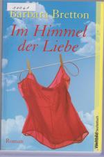 Barbara Bretton: Im Himmel der Liebe Barbara Bretton: Im Himmel der Liebe